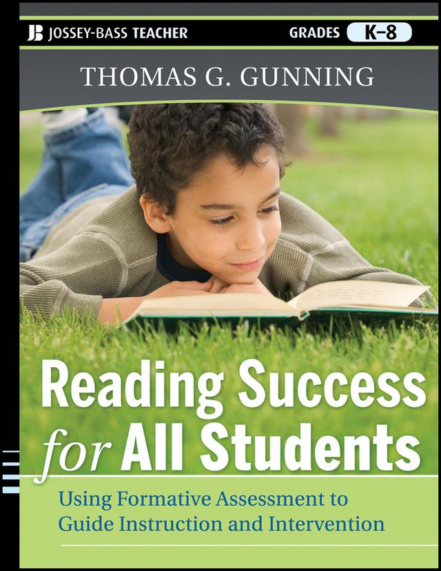 Reading Success for All Students by Thomas G. Gunning