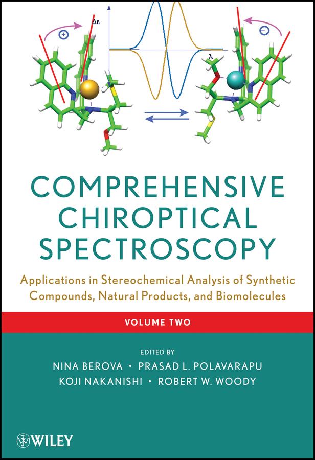 Comprehensive Chiroptical Spectroscopy, Volume 2 by Koji Nakanishi, Nina Berova, Prasad L. Polavarapu, Robert W. Woody