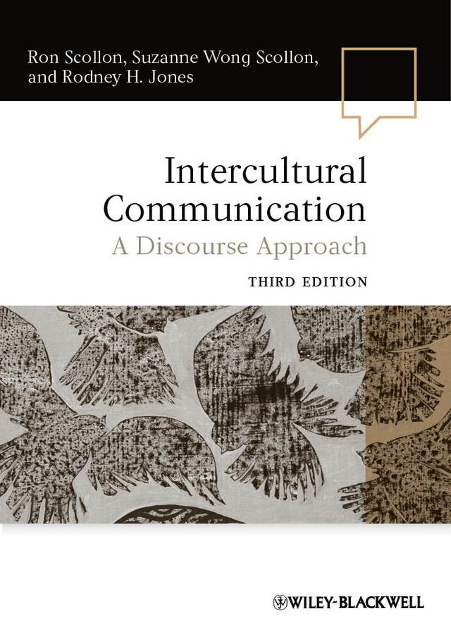 Intercultural Communication by Rodney H. Jones, Ron Scollon, Suzanne Wong Scollon