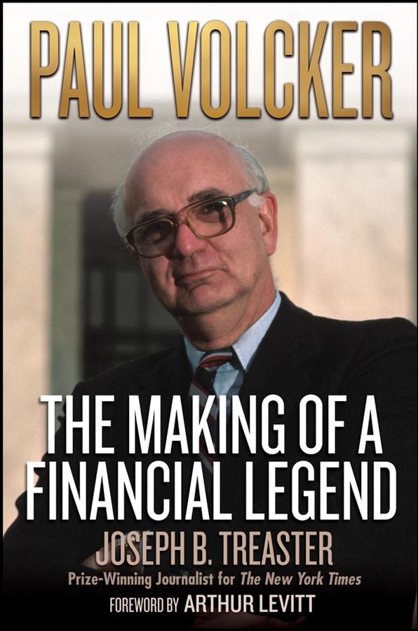 Paul Volcker by Joseph B. Treaster