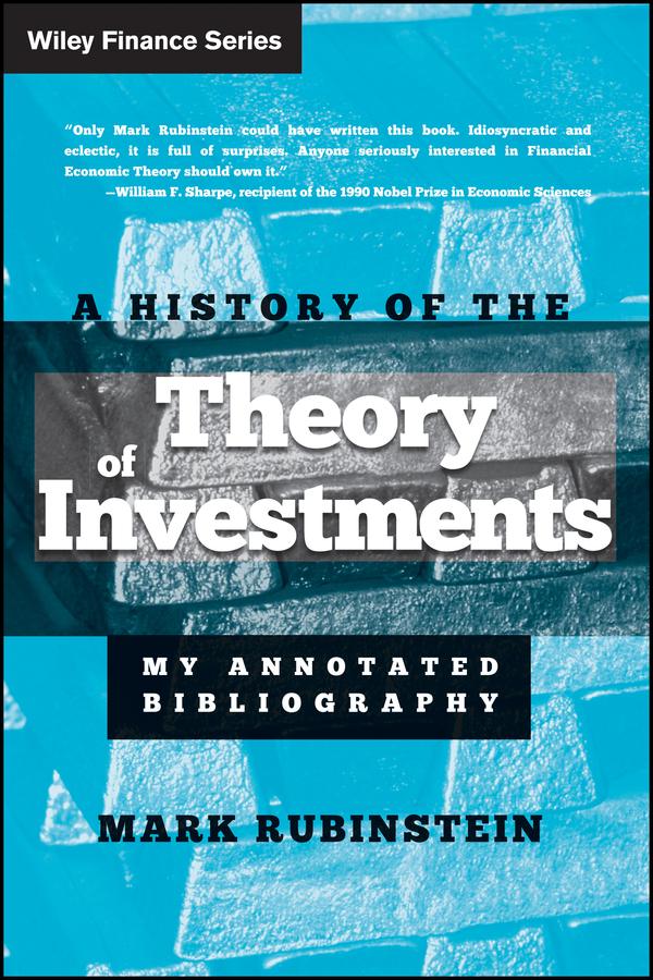 A History of the Theory of Investments by Mark Rubinstein