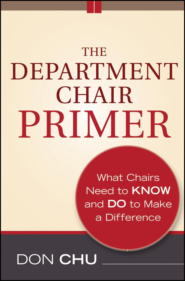 The Department Chair Primer by Don Chu