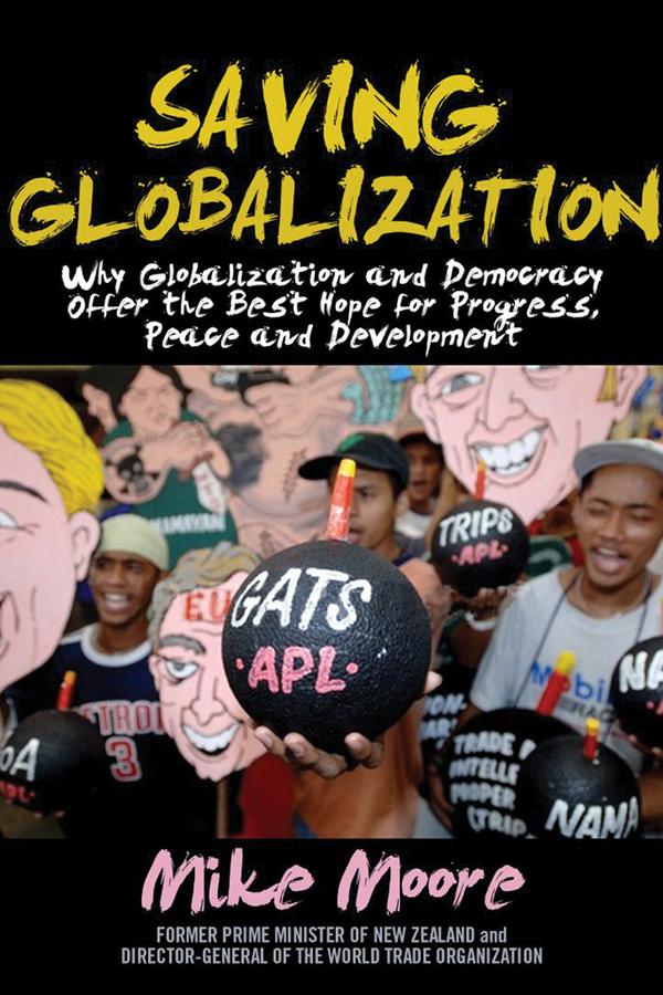 Saving Globalization by Mike Moore