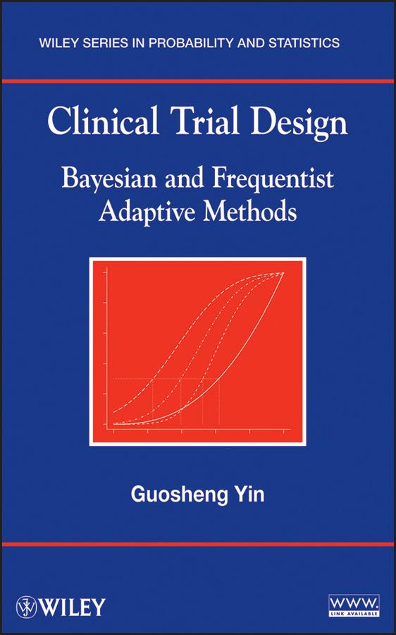 Clinical Trial Design by Guosheng Yin