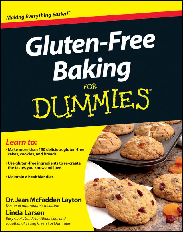 Gluten-Free Baking For Dummies by Jean McFadden Layton, Linda Johnson Larsen