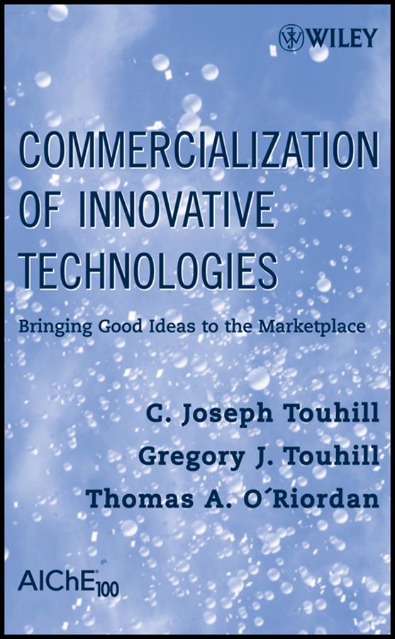 Commercialization of Innovative Technologies