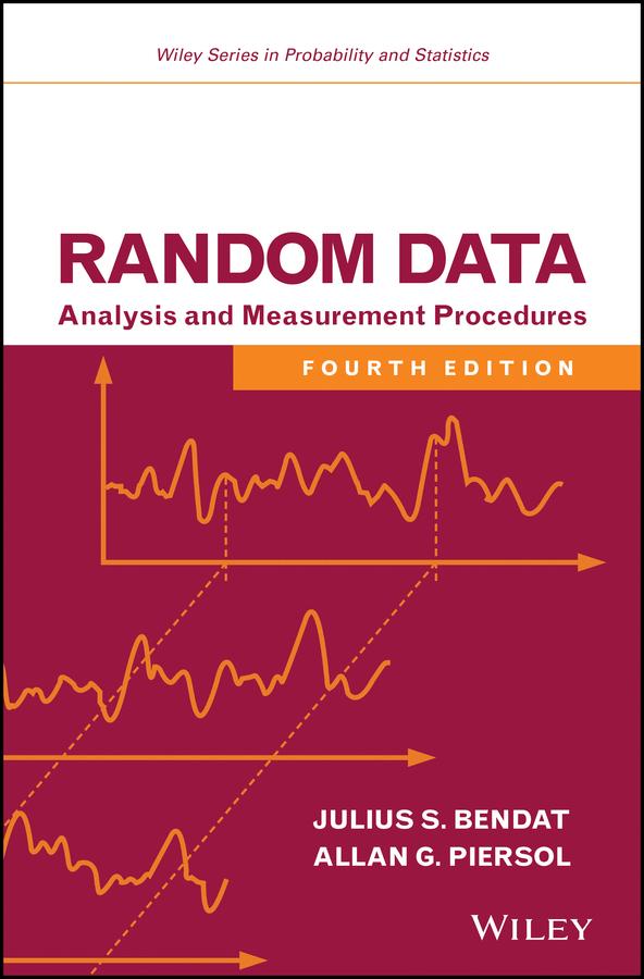 Random Data by Allan G. Piersol, Julius S. Bendat