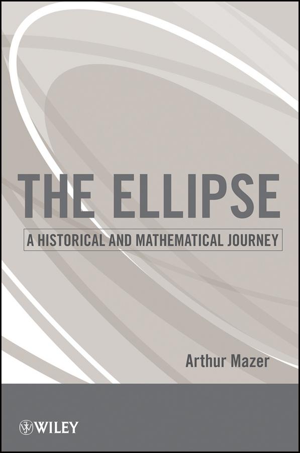 The Ellipse by Arthur Mazer