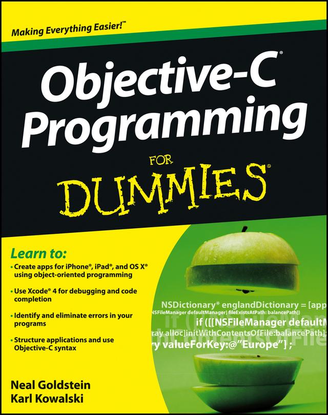 Objective-C Programming For Dummies by Neal Goldstein