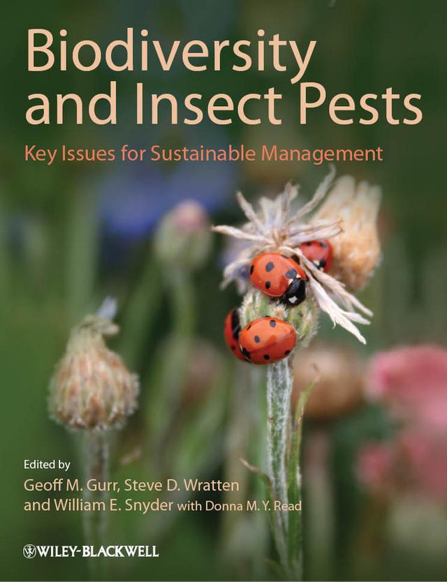 Biodiversity and Insect Pests by Geoff M. Gurr, Stephen D. Wratten, William E. Snyder