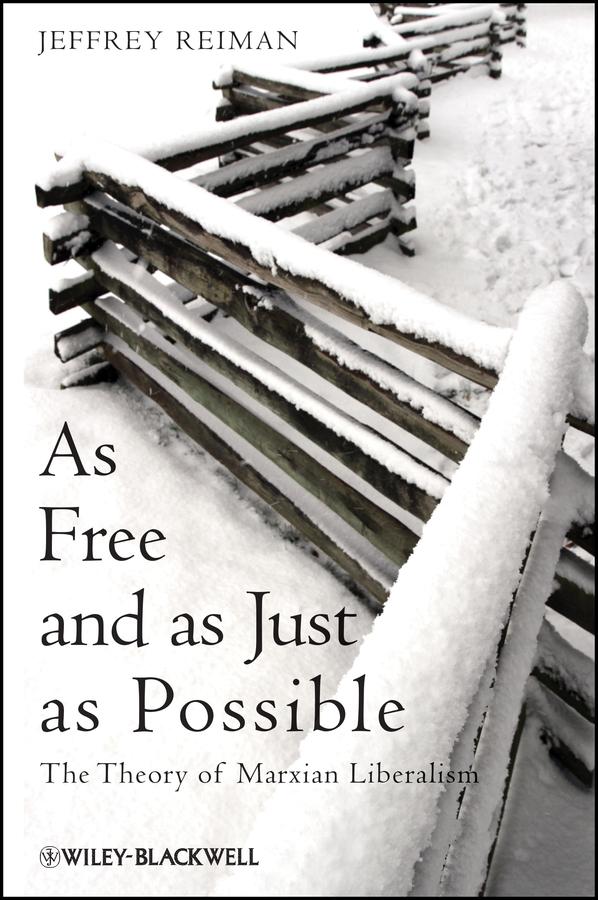 As Free and as Just as Possible