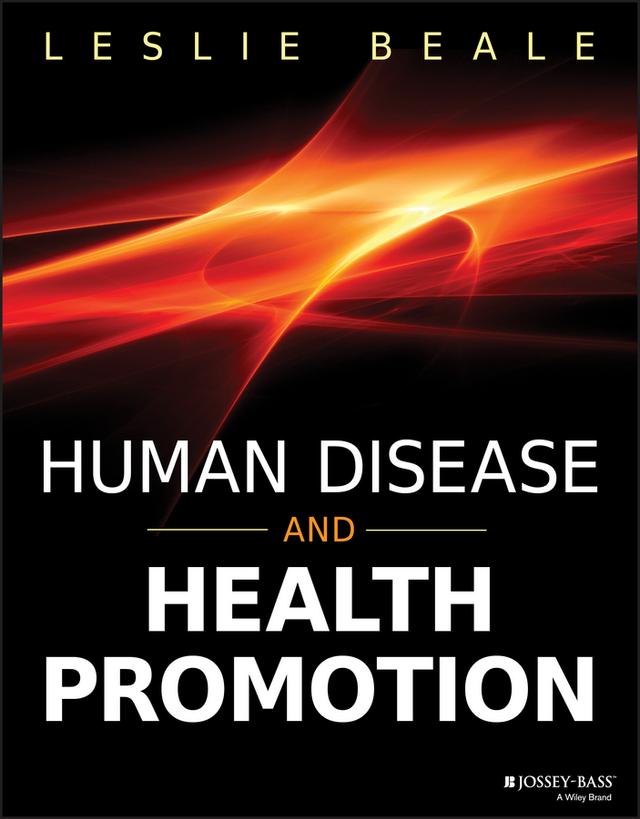 Human Disease and Health Promotion by Leslie Beale