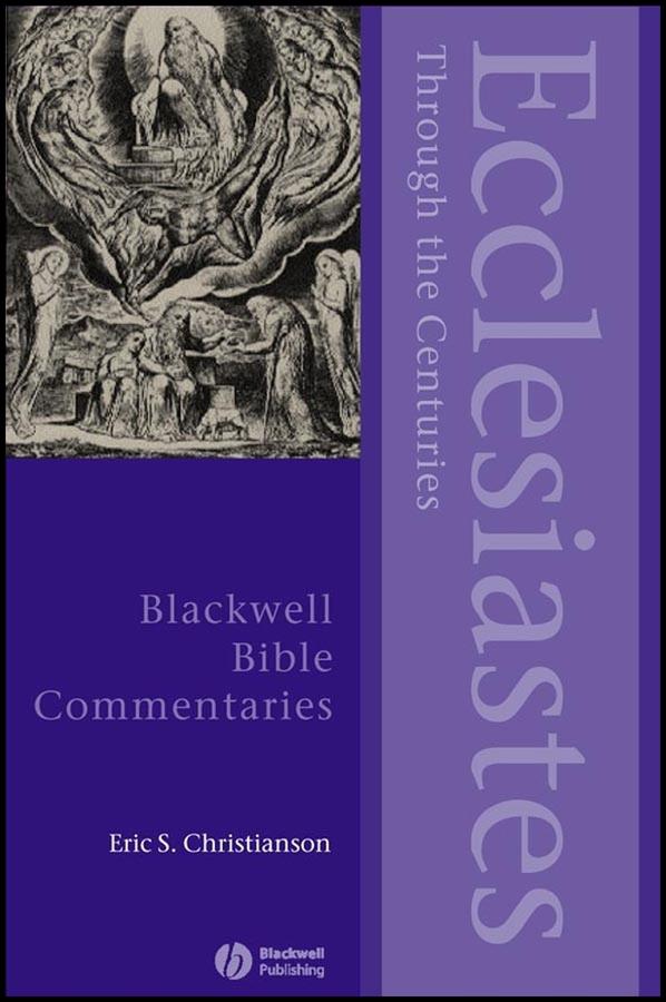 Ecclesiastes Through the Centuries