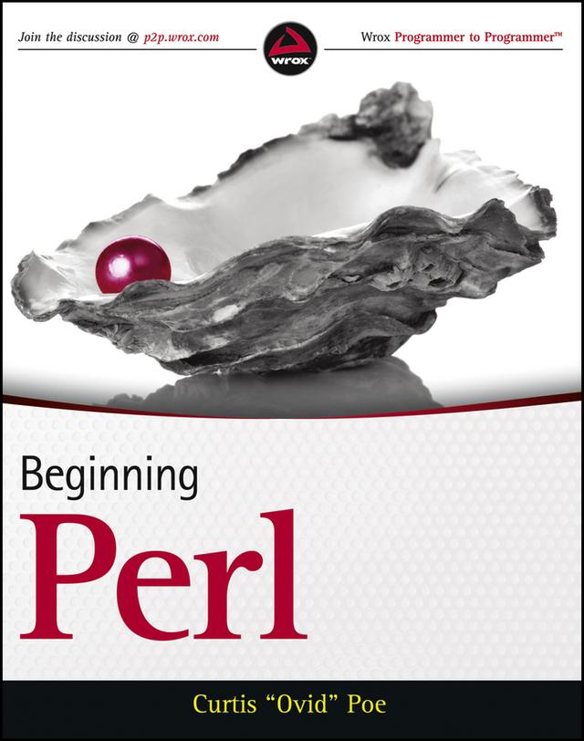 Beginning Perl by Curtis Poe