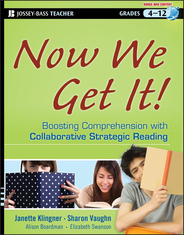 Now We Get It! by Alison Boardman, Elizabeth Swanson, Janette K. Klingner, Sharon Vaughn