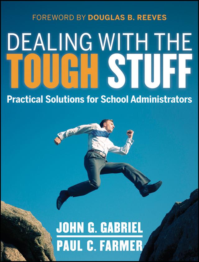 Dealing with the Tough Stuff by John Gabriel, Paul Farmer