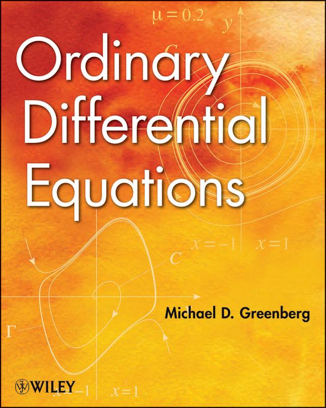 Ordinary Differential Equations by Michael D. Greenberg