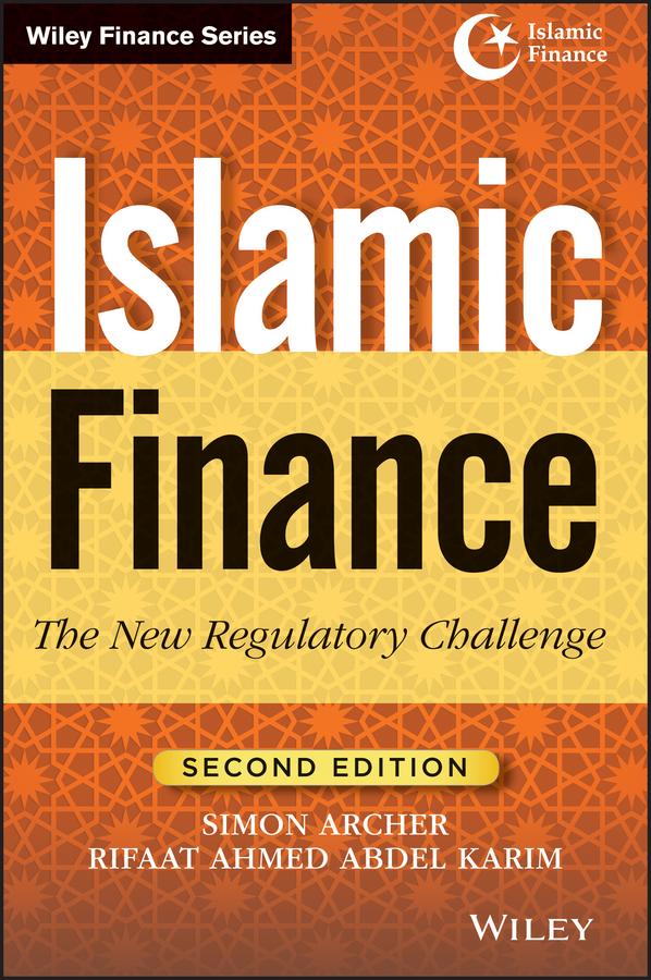 Islamic Finance by Rifaat Ahmed Abdel Karim, Simon Archer
