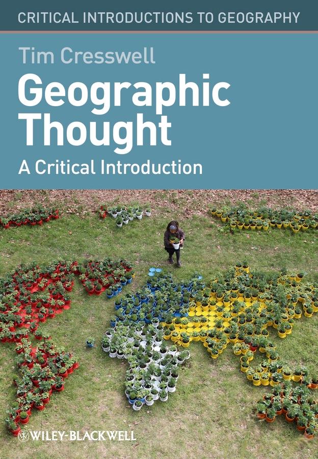 Geographic Thought by Tim Cresswell