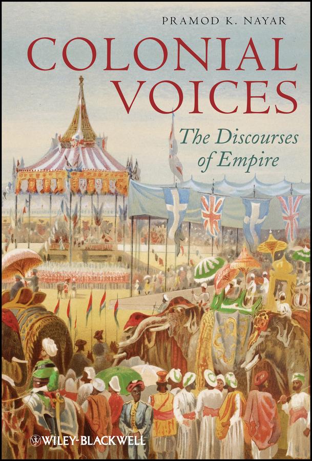Colonial Voices by Pramod K. Nayar