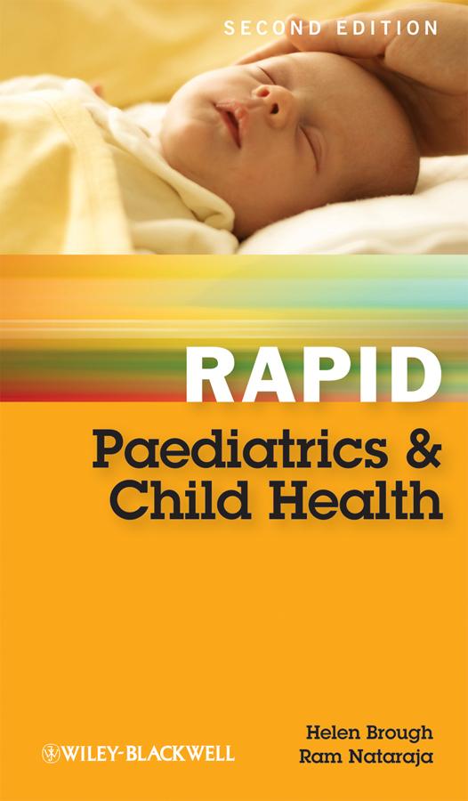 Rapid Paediatrics and Child Health by Helen A. Brough, Ram Nataraja