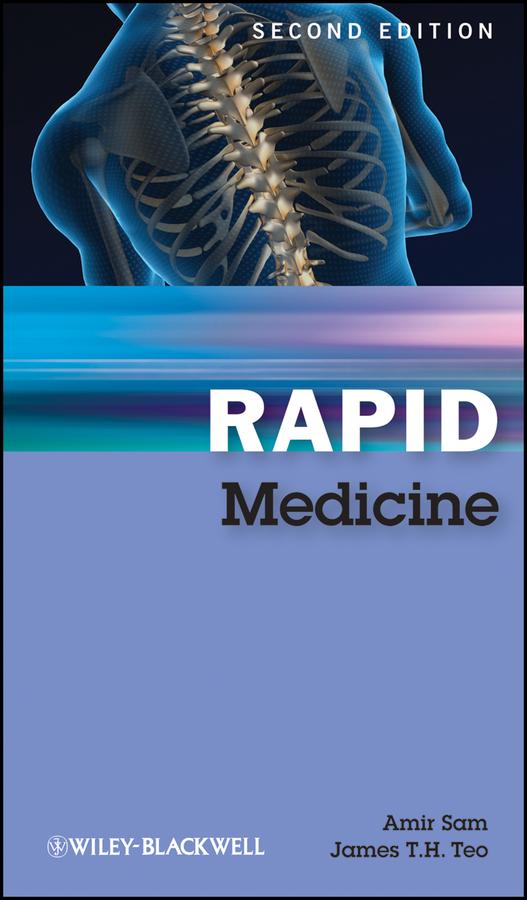 Rapid Medicine by Amir H. Sam, James T. H. Teo