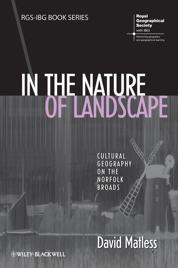 In the Nature of Landscape by David Matless