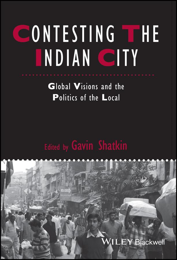 Contesting the Indian City