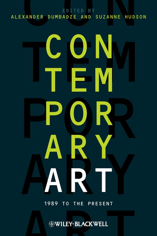 Contemporary Art by Alexander Dumbadze, Suzanne Hudson