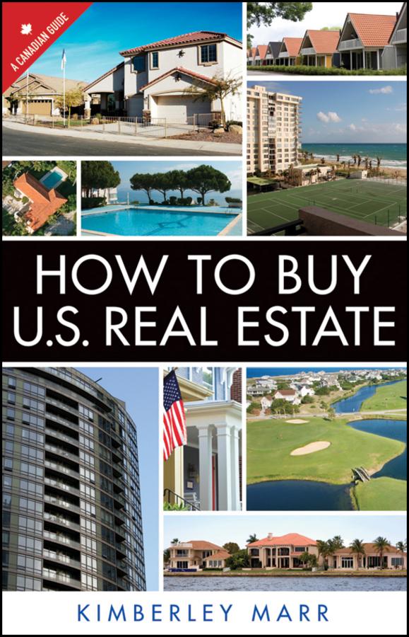 How to Buy U.S. Real Estate with the Personal Property Purchase System by Kimberley Marr