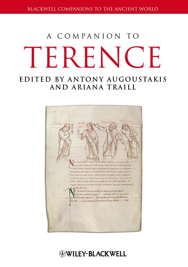 A Companion to Terence by Antony Augoustakis, Ariana Traill