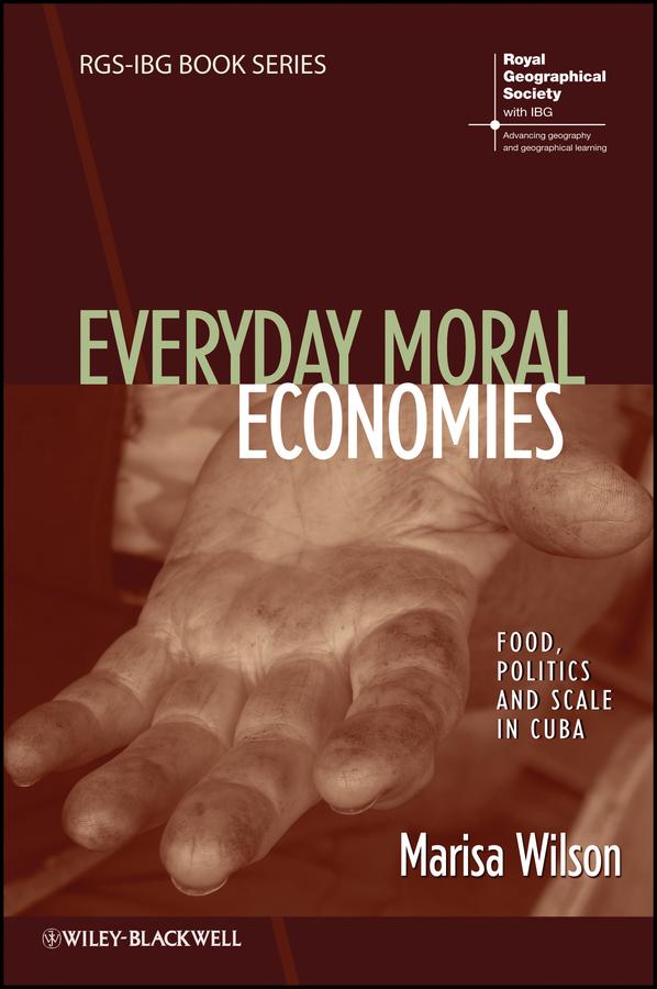 Everyday Moral Economies