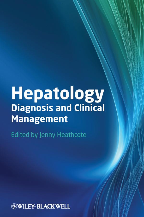 Hepatology by E. Jenny Heathcote