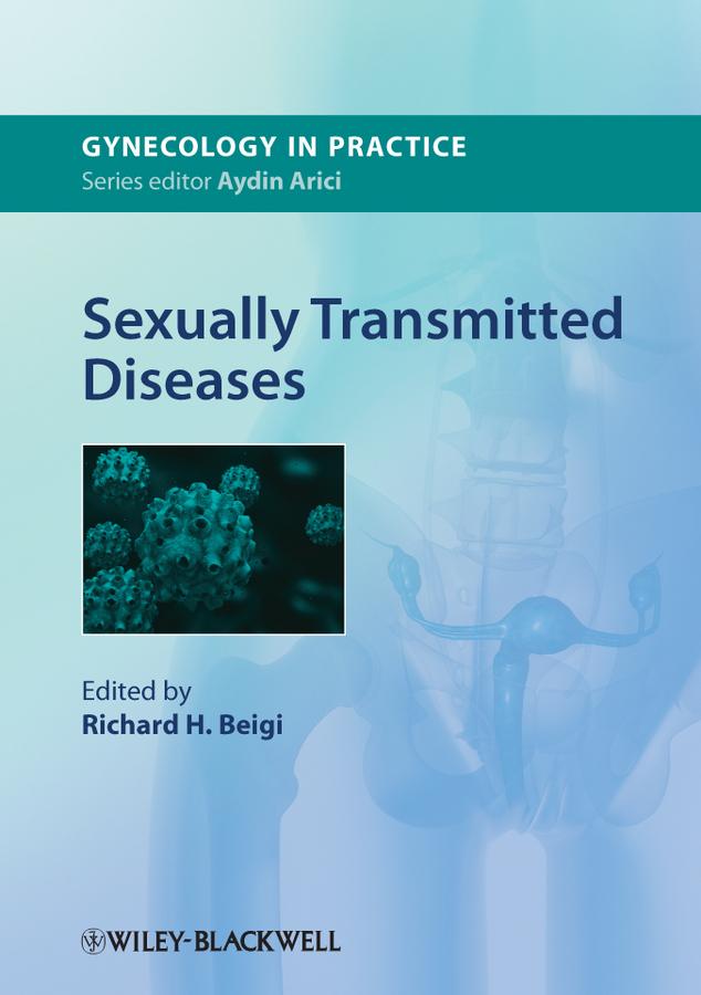 Sexually Transmitted Diseases by Richard H. Beigi