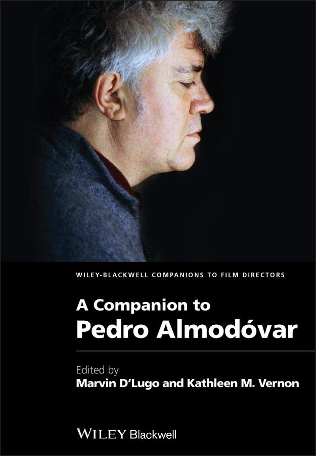 A Companion to Pedro Almodóvar by Kathleen M. Vernon, Marvin D'Lugo