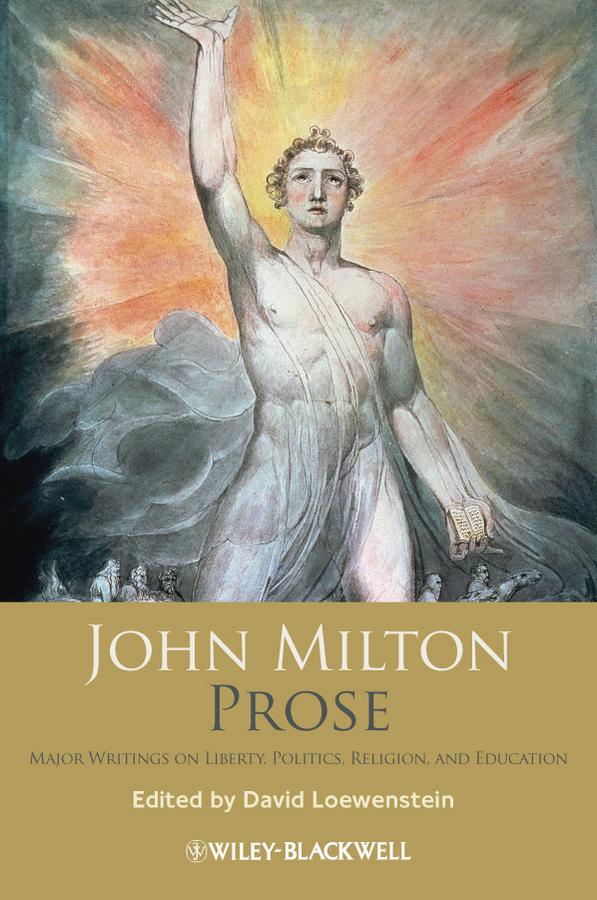 John Milton Prose by David Loewenstein, John Milton