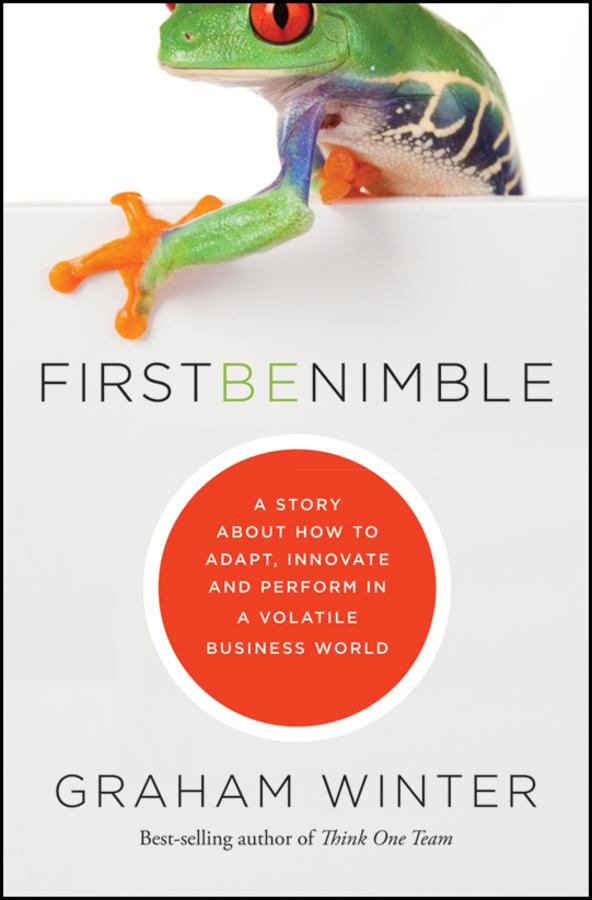 First Be Nimble by Graham Winter