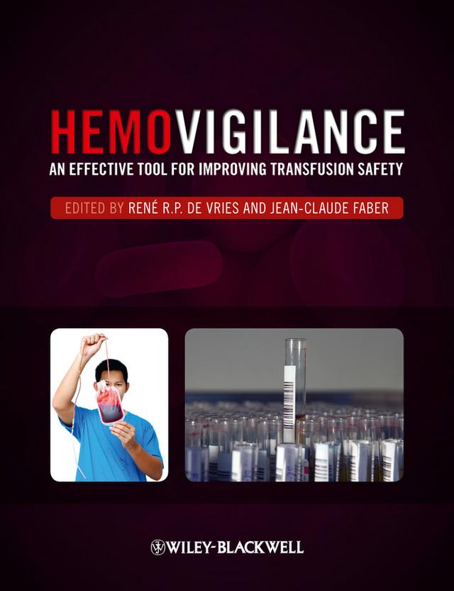 Hemovigilance by Jean-Claude Faber, René R. P. De Vries