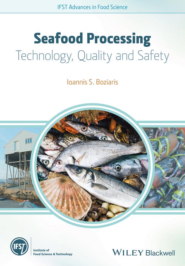 Seafood Processing by Ioannis S. Boziaris