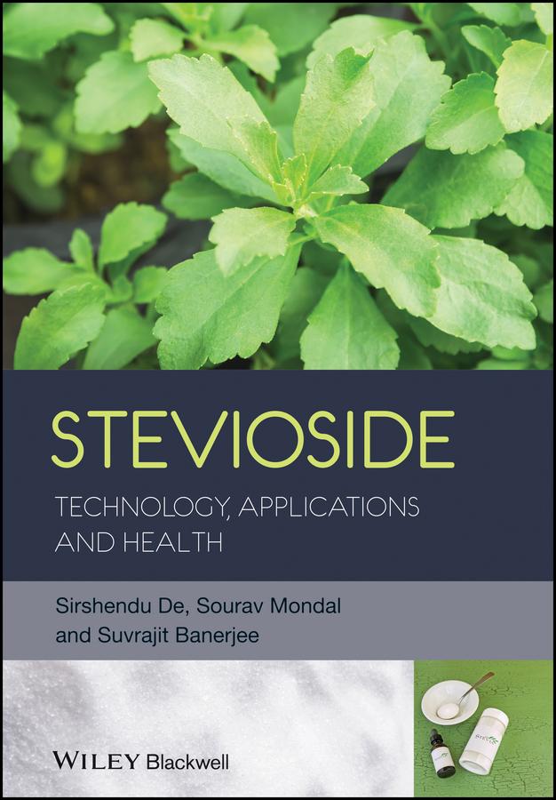 Stevioside by Sirshendu De, Sourav Mondal, Suvrajit Banerjee
