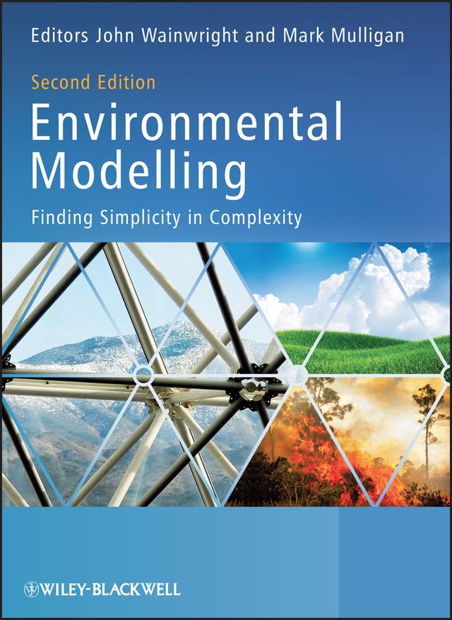 Environmental Modelling by John Wainwright, Mark Mulligan