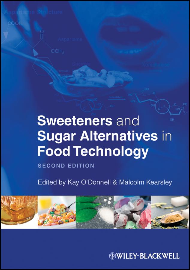 Sweeteners and Sugar Alternatives in Food Technology