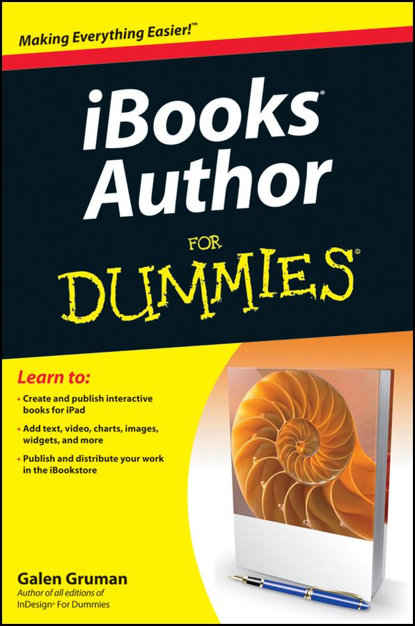 iBooks Author For Dummies by Galen Gruman