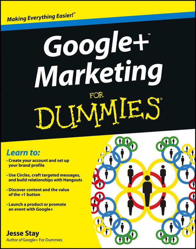 Google+ Marketing For Dummies by Jesse Stay