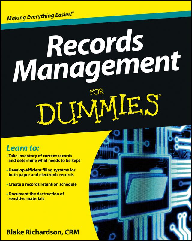 Records Management For Dummies by 
