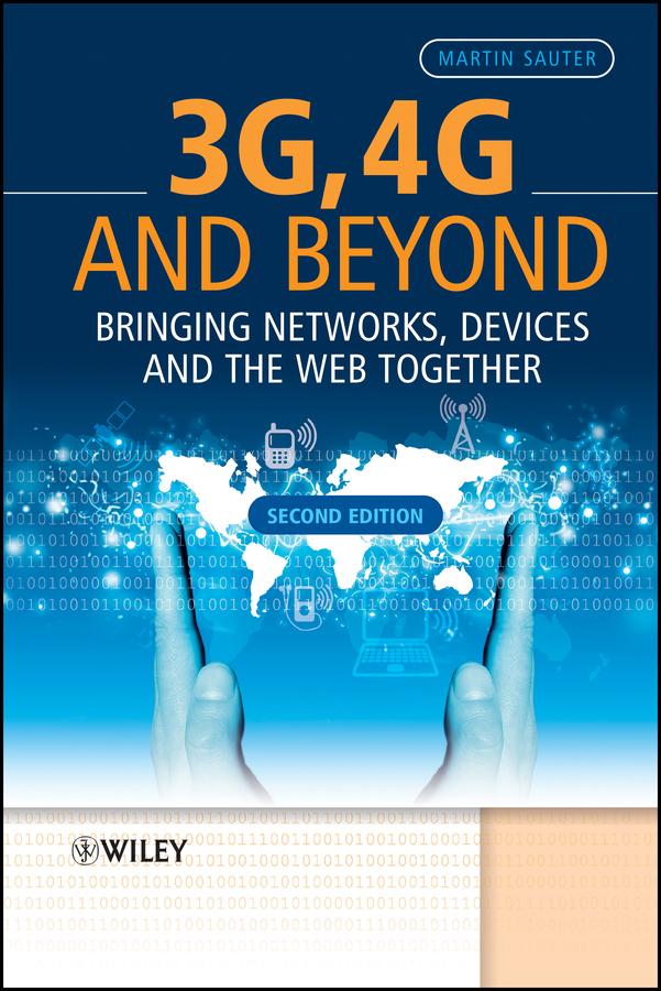3G, 4G and Beyond