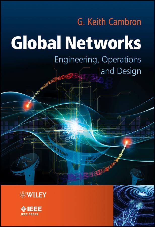 Global Networks by G. Keith Cambron
