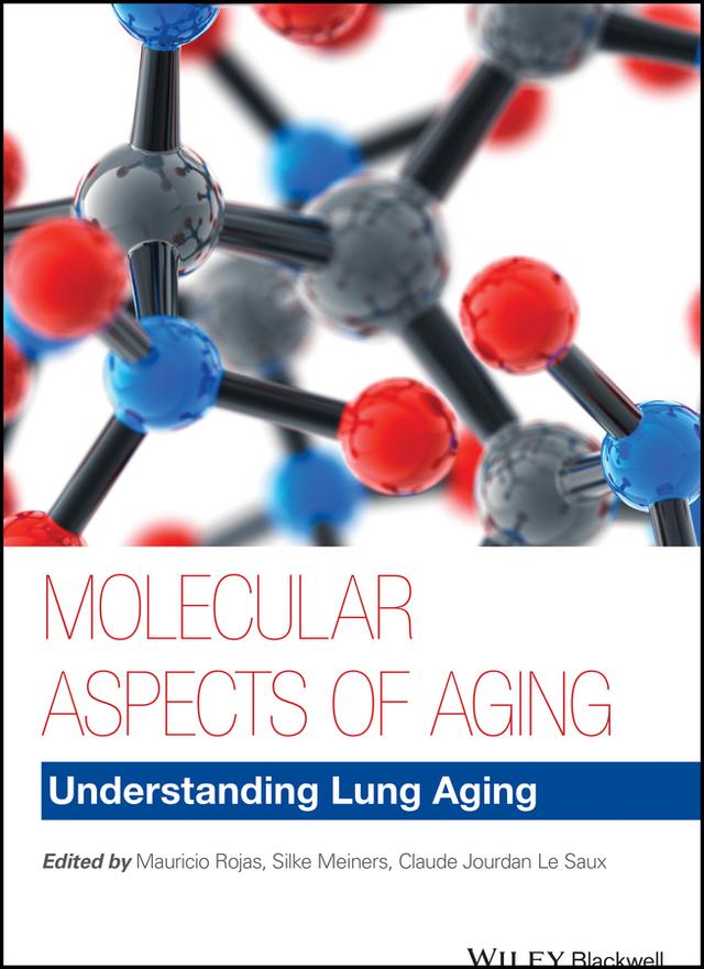 Molecular Aspects of Aging by Claude Jourdan Le Saux, Mauricio Rojas, Silke Meiners