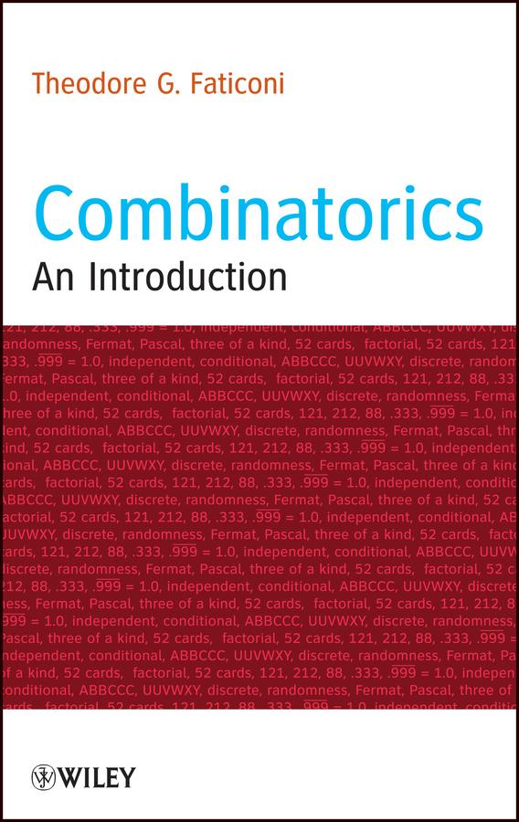 Combinatorics by Theodore G. Faticoni