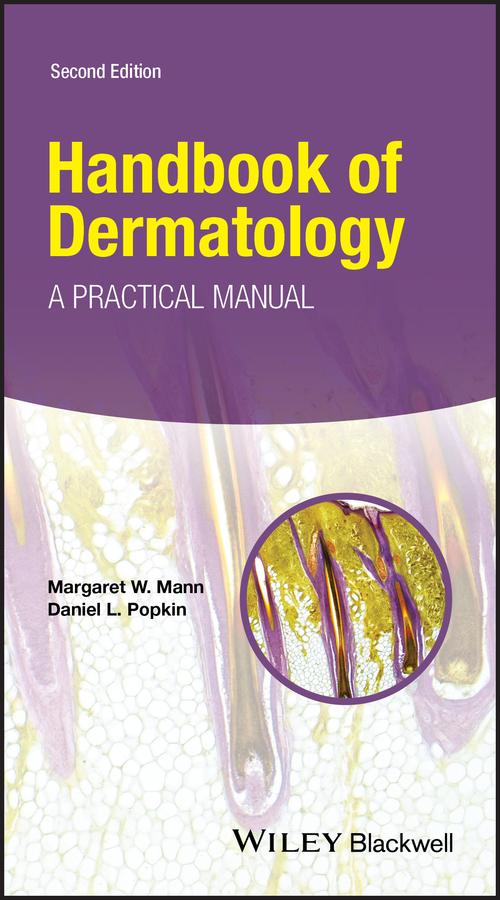 Handbook of Dermatology by Daniel L. Popkin, Margaret W. Mann